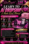 Glam Digital – Learn to AI Dropship & Make Real Money Live Zoom Call