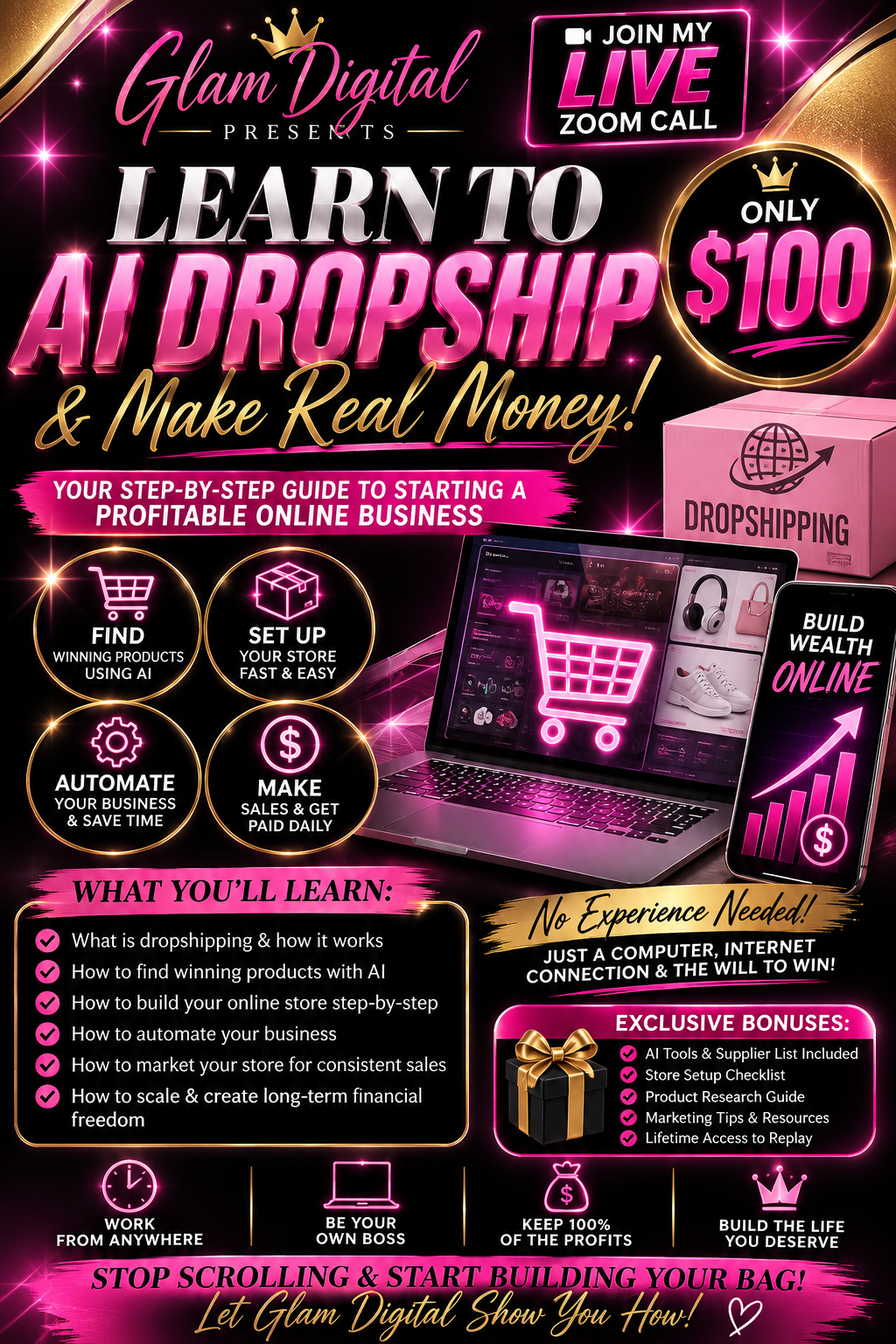 Glam Digital – Learn to AI Dropship & Make Real Money Live Zoom Call